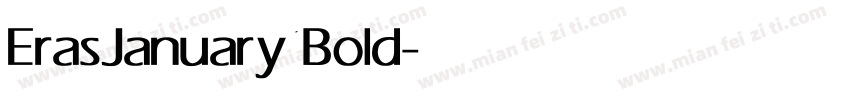 ErasJanuary 1Bold字体转换